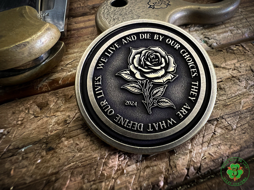 "Live & Die by Your Choices" Challenge Coins