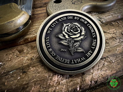 "Live & Die by Your Choices" Challenge Coins