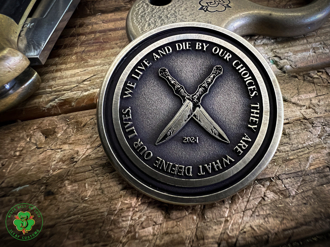 "Live & Die by Your Choices" Challenge Coins