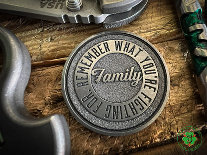 "Family" Challenge Coin- Brass or Titanium