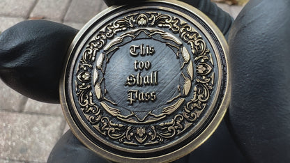 "This Too Shall Pass" Challenge Coin