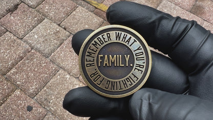 "Family" Challenge Coin- Brass or Titanium